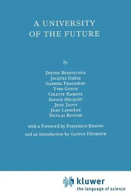 A University of the Future by Dieter Berstecher