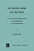 The Second Empire and the Press: A Study of Government-Inspired Brochures on French Foreign Policy in Their Propaganda Milieu by N. Isser