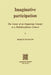 Imaginative Participation: The Career of an Organizing Concept in a Multidisciplinary Context by B. Baumann
