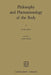 Philosophy and Phenomenology of the Body by M. Henry