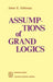 Assumptions of Grand Logics by J. K. Feibleman