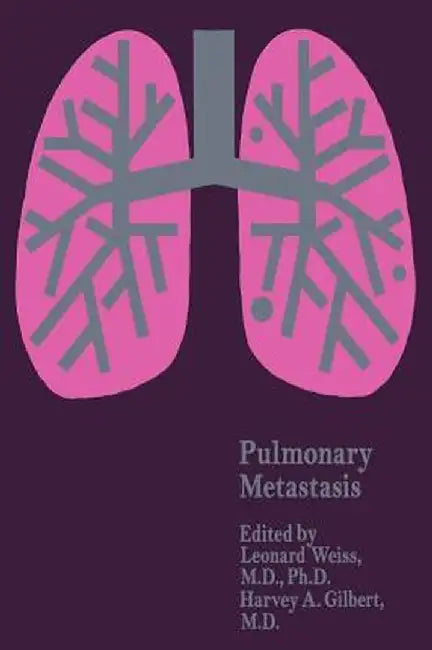 Pulmonary Metastasis by L. Weiss