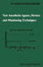 New Anesthetic Agents, Devices and Monitoring Techniques: Annual Utah Postgraduate Course in Anesthesiology 1983 by T. H. Stanley