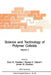 Science and Technology of Polymer Colloids: Characterization, Stabilization and Application Properties by Gary W. Poehlein