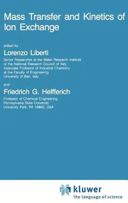 Mass Transfer and Kinetics of Ion Exchange by L. Liberti