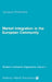 Market Integration in the European Community by J. Pelkmans