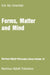Forms, Matter and Mind: Three Strands in Plato's Metaphysics by E. N. Ostenfeld