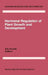 Hormonal Regulation of Plant Growth and Development: Vol 1 by S. S. Purohit