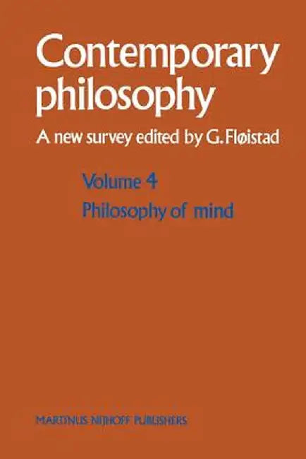 Philosophy of Mind/Philosophie de l'Esprit by Guttorm Fløistad