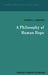 A Philosophy of Human Hope by J. J. Godfrey