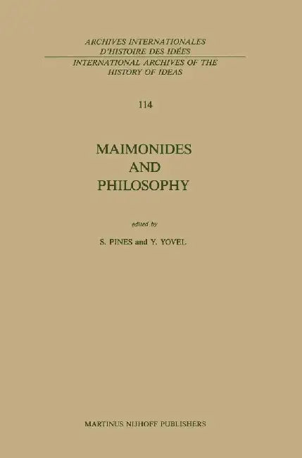 Maimonides and Philosophy by S. Pines