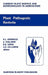Plant Pathogenic Bacteria: Proceedings of the Sixth International Conference on Plant Pathogenic Bacteria, Maryland, June 2-7, 1985 by Lucia Civetta, Alan Collmer, R. E. Davis