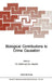 Biological Contributions to Crime Causation by T. E. Moffitt