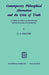 Contemporary Philosophical Alternatives and the Crisis of Truth: A Critical Study of Positivism, Existentialism and Marxism by G. A. Rauche