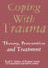 Coping with Trauma by Rolf J. Kleber, Danny Brom, Peter B. Defares