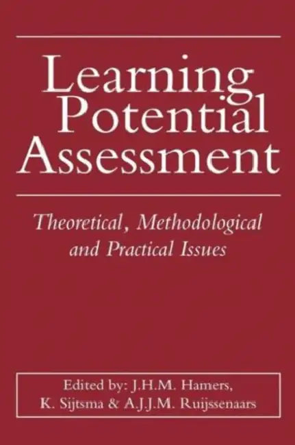 Learning Potential Assessment by J. H. M. Hamers, A. J. J. M. Ruijssenaars, K. Sijtsma