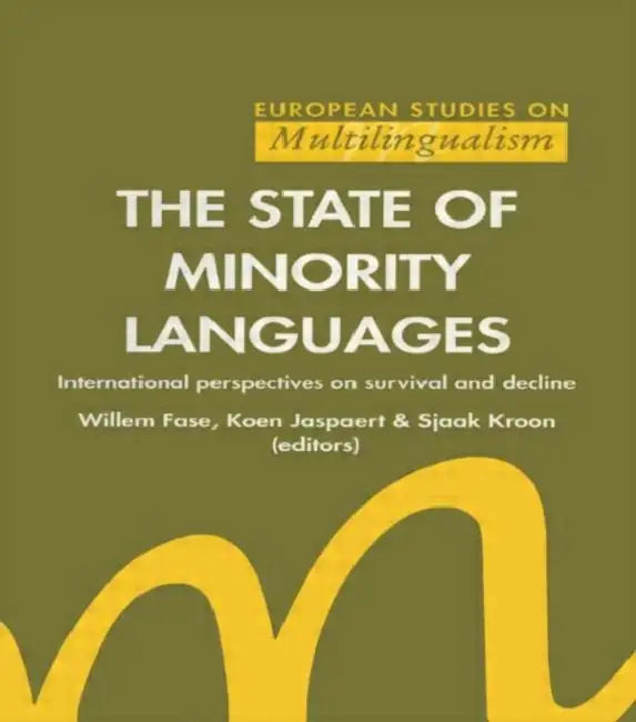 The State of Minority Languages by W. Fase