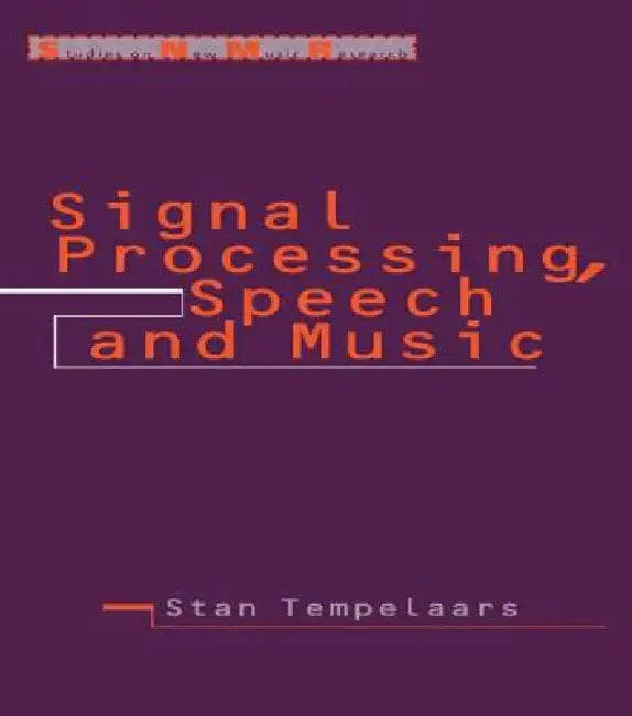 Signal Processing, Speech and Music by Stan Tempelaars