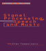 Signal Processing, Speech and Music by Stan Tempelaars