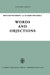 Words and Objections: Essays on the Work of W.V. Quine by D. Davidson