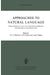Approaches to Natural Language: Proceedings of the 1970 Stanford Workshop on Grammar and Semantics by Jaakko Hintikka
