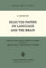 Selected Papers on Language and the Brain by N. Geschwind