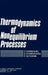 Thermodynamics of Nonequilibrium Processes by S. Wisniewski