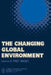 The Changing Global Environment by S. F. Singer