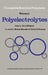 Polyelectrolytes: Papers Initiated by a NATO Advanced Study Institute on Charged and Reactive Polymers Held in France, June 1972 by E. Sélégny