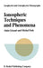 Ionospheric Techniques and Phenomena by A. Giraud