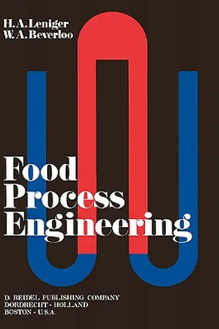 Food Process Engineering by H. A. Leniger