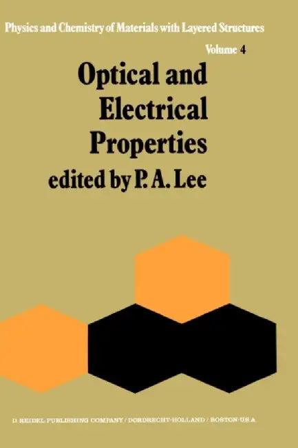 Optical and Electrical Properties by P. A. Lee