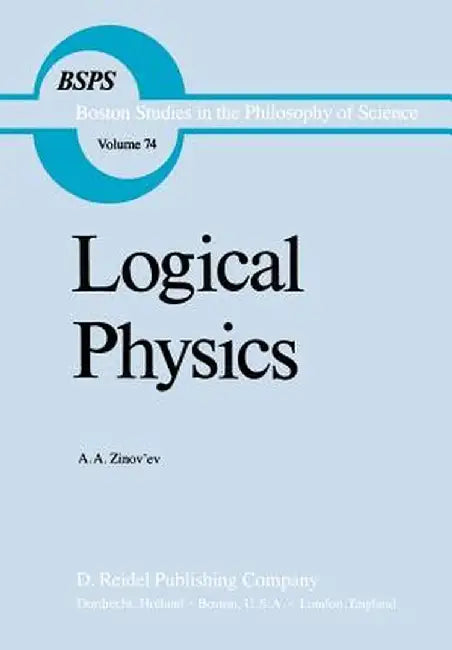 Logical Physics by A. A. Zinov'ev