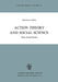 Action Theory and Social Science: Some Formal Models by I. Pörn