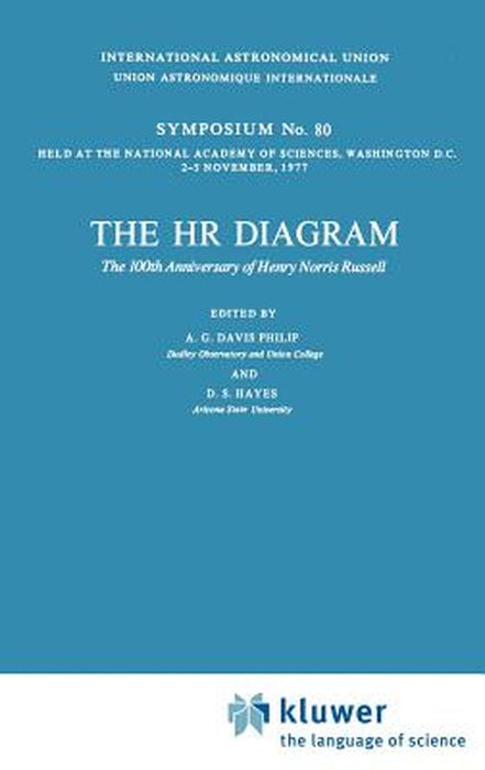 The HR Diagram: The 100th Anniversay of Henry Norris Russell by A. G. Davis Philip