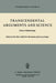 Transcendental Arguments and Science: Essays in Epistemology by P. Bieri