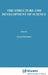 The Structure and Development of Science by G. Radnitzky, G. Andersson