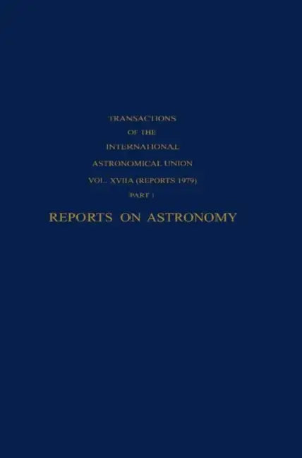 Reports on Astronomy by Edith Muller