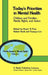Today's Priorities in Mental Health: Children and Families -- Needs, Rights and Action by S. H. Fine