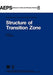 Structure of Transition Zone by S. Asano