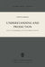 Understanding and Prediction: Essays in the Methodology of Social and Behavioural Theories by S. Nowak