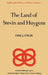 The Land of Stevin and Huygens: A Sketch of Science and Technology in the Dutch Republic During the Golden Century by D. J. Struik