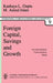 Foreign Capital, Savings and Growth: An International Cross-Section Study by K. L. Gupta