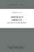 Abstract Objects: An Introduction to Axiomatic Metaphysics by E. Zalta