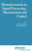 Microprocessors in Signal Processing, Measurement and Control by S. G. Tzafestas