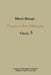 Epistemology & Methodology I:: Exploring the World by M. Bunge