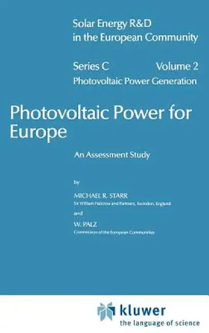 Photovoltaic Power for Europe: An Assessment Study by M. Starr