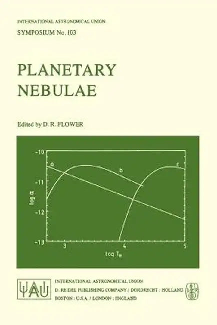 Planetary Nebulae by D. R. Flower