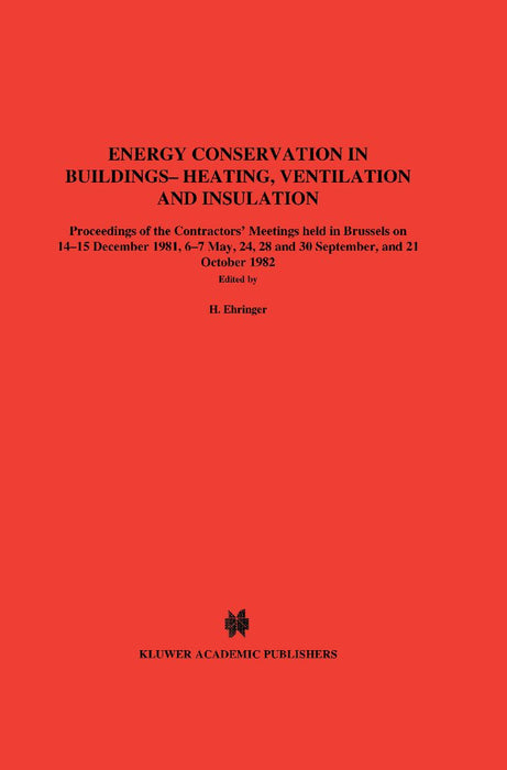Energy Conservation in Buildings Heating, Ventilation and Insulation by H. Ehringer