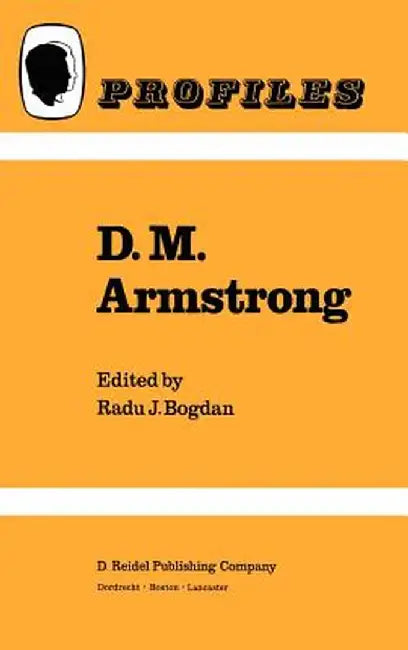 D.M. Armstrong by R. Bogdan